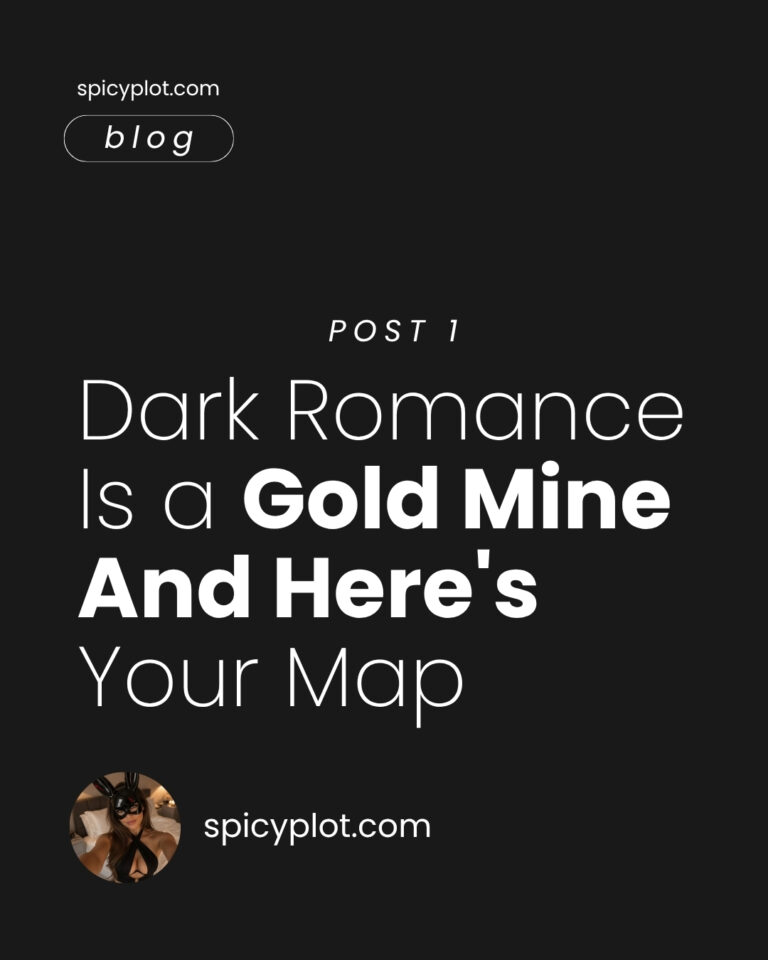 Dark Romance Is a Gold Mine And Here’s Your Map – pr.1