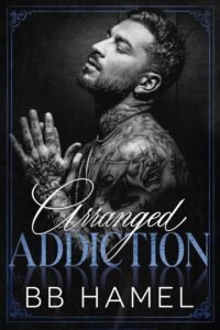 Arranged Addiction: A Dark Arranged Marriage Mafia Romance (Whelan Irish Crime Family)
