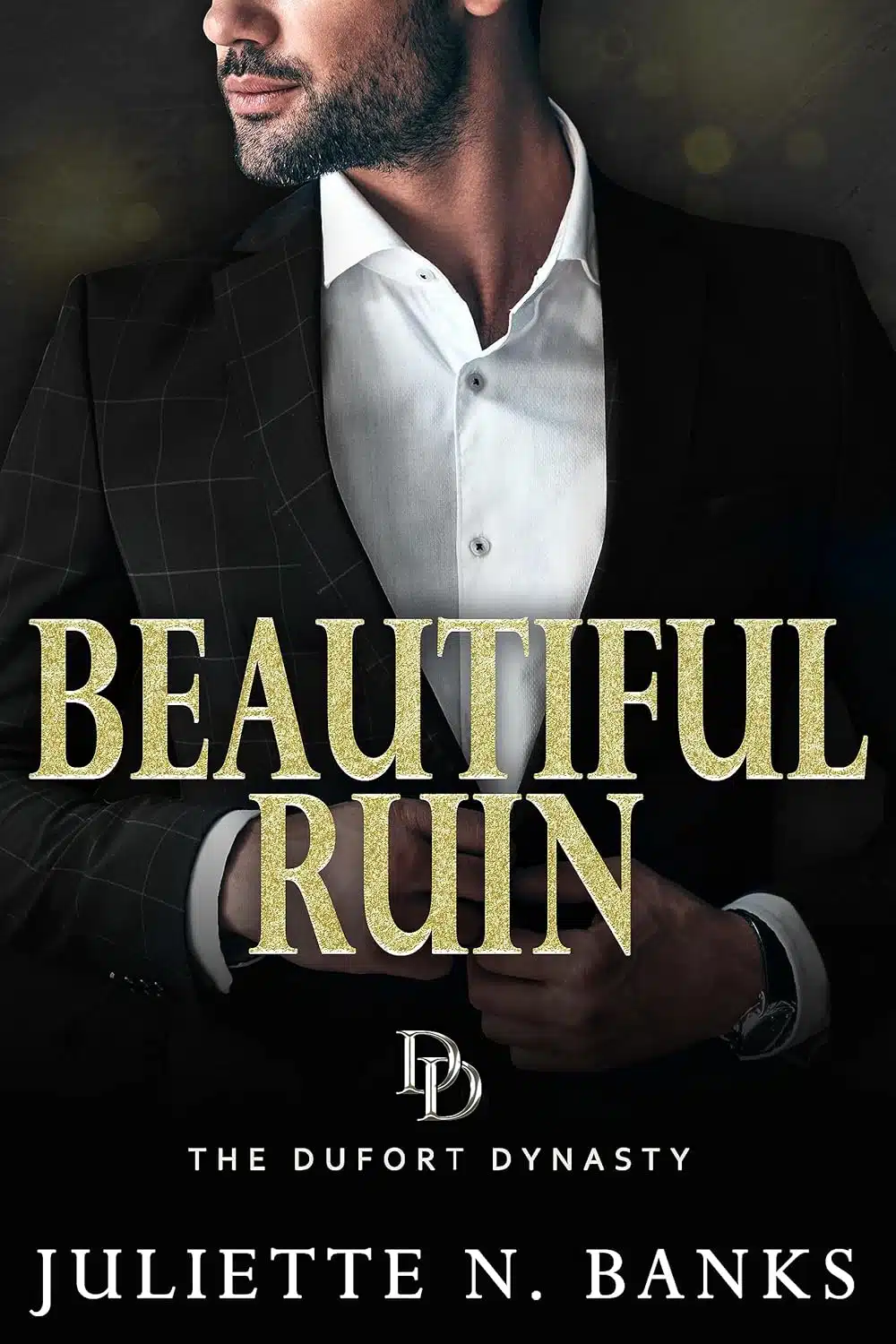 Beautiful Ruin: A Spicy Billionaire Romance (The Dufort Dynasty Book 9)