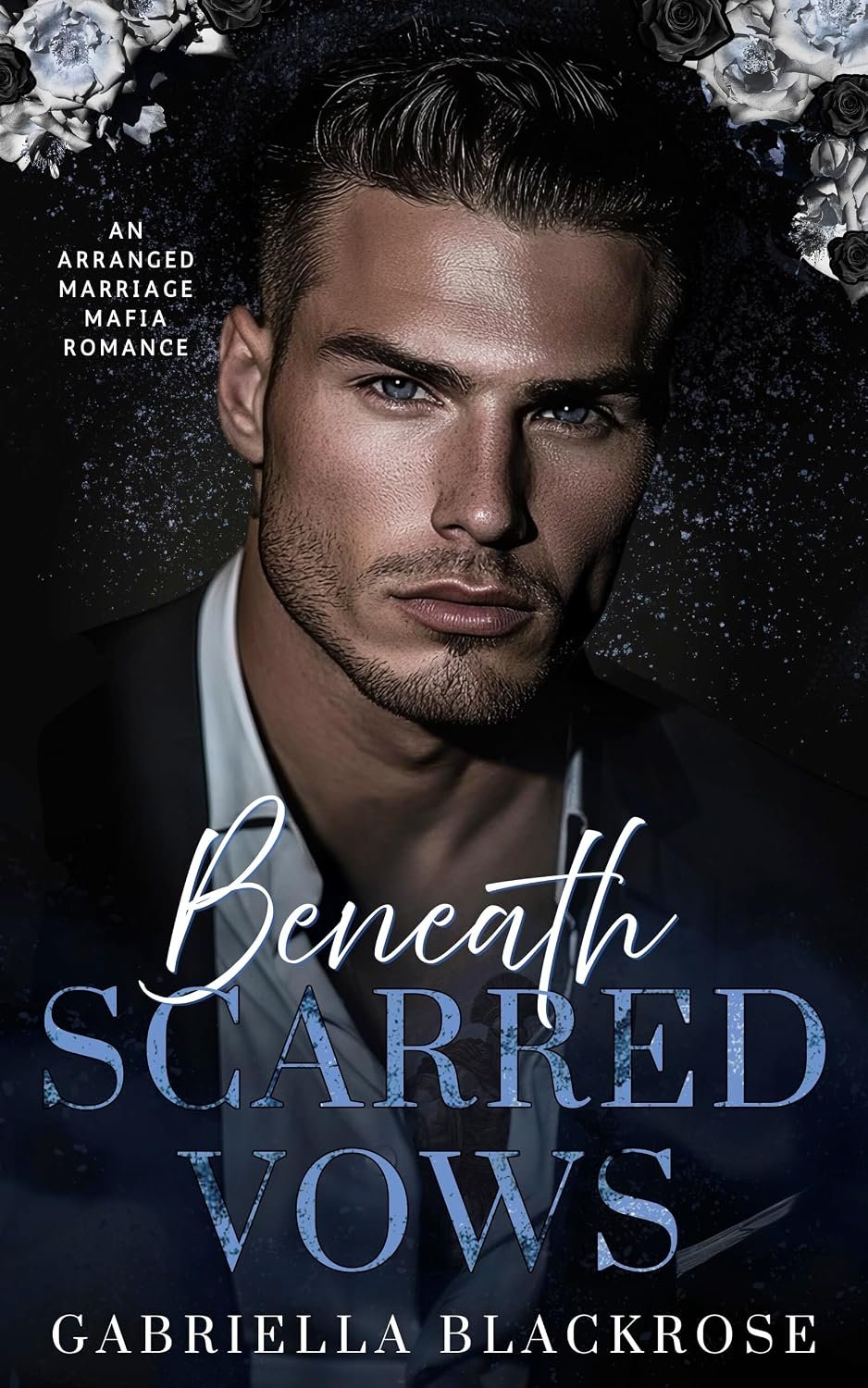 Beneath Scarred Vows: An Arranged Marriage Dark Mafia Romance (The Kastaris Greek Mafia Series Book 1)