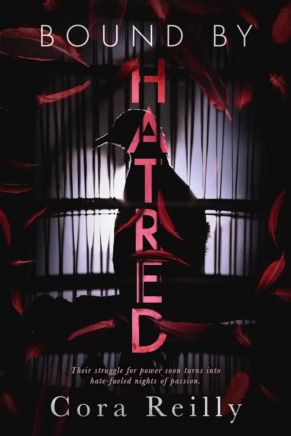 Bound By Hatred: An Enemies to Lovers Mafia Romance (Born in Blood Mafia Chronicles Book 3)