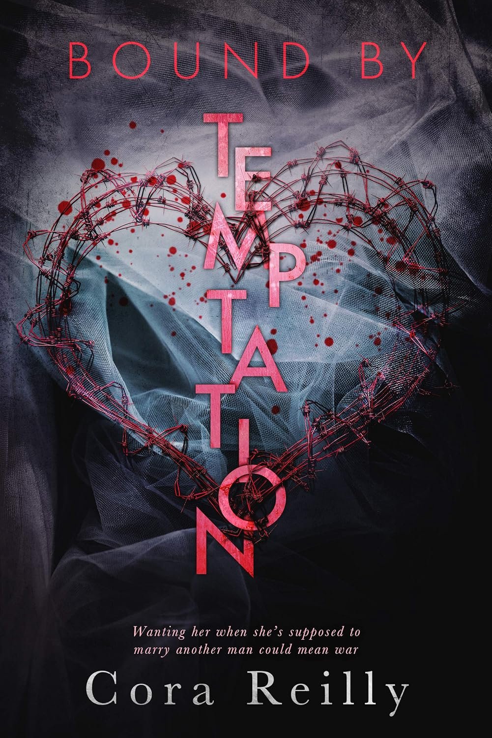 Bound By Temptation (Born in Blood Mafia Chronicles Book 4)
