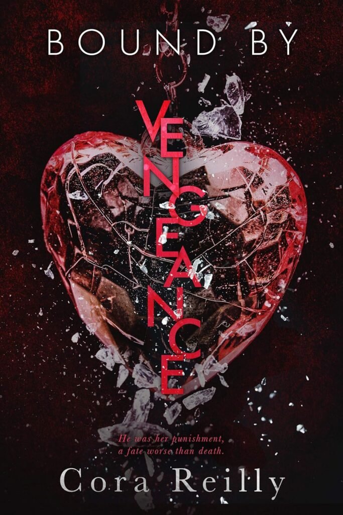 Bound By Vengeance (Born in Blood Mafia Chronicles Book 5)