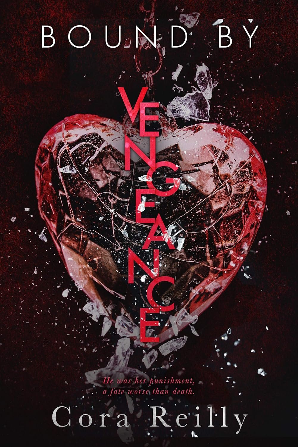 Bound By Vengeance (Born in Blood Mafia Chronicles Book 5)