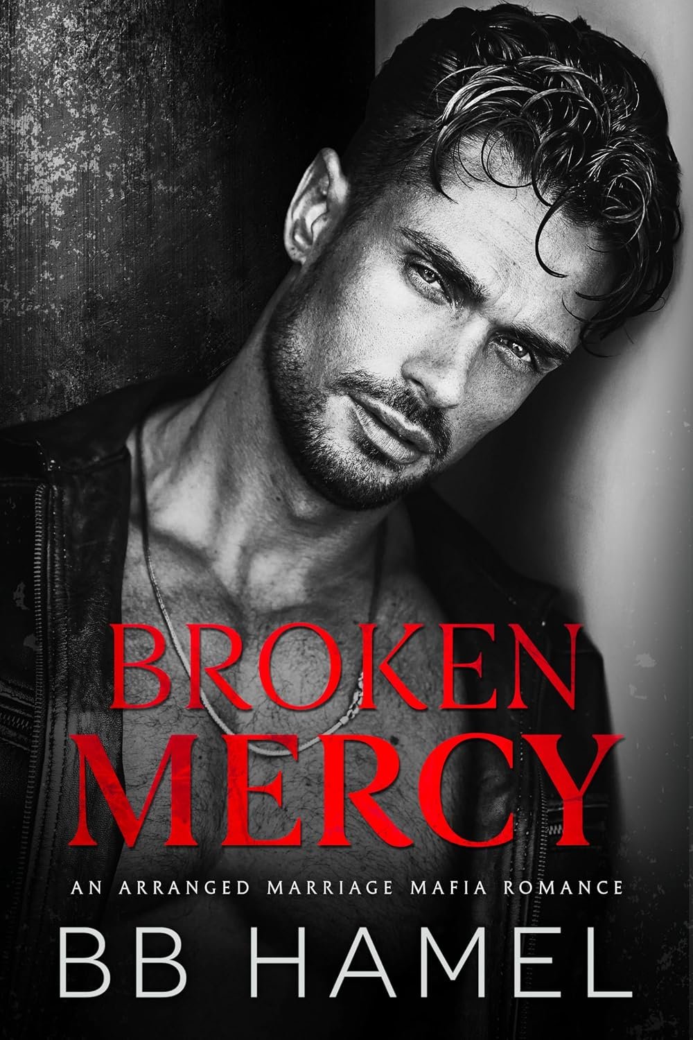 Broken Mercy: A Dark Mafia Arranged Marriage Romance (The Brotherhood) 1 Broken Mercy: A Dark Mafia Arranged Marriage Romance (The Brotherhood)