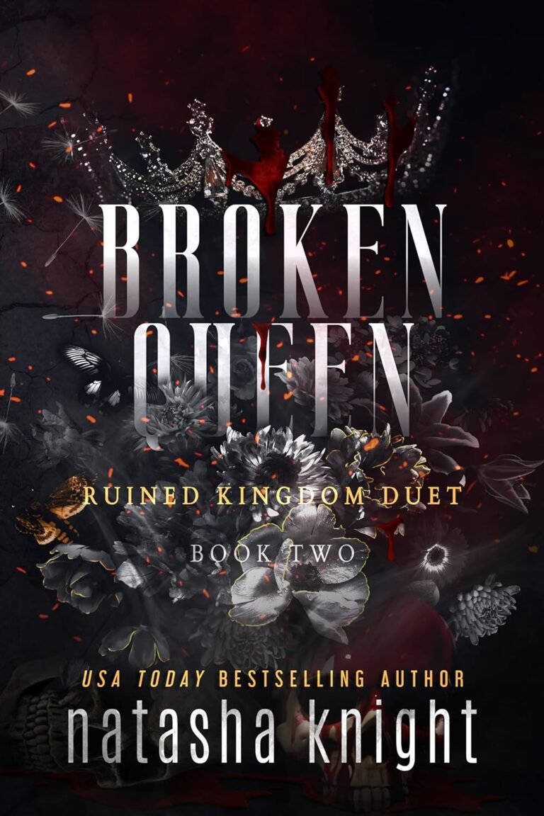 Broken Queen (Ruined Kingdom Duet Book 2)