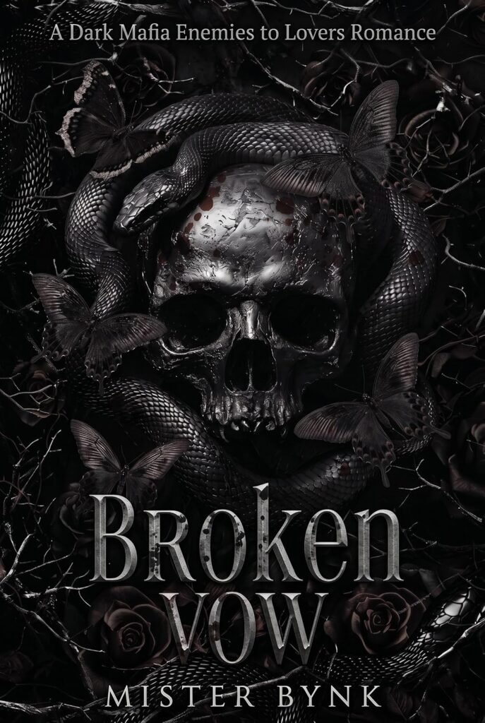 Broken Vow: A Dark Mafia Enemies to Lovers Romance (The Blood Vow Syndicate)