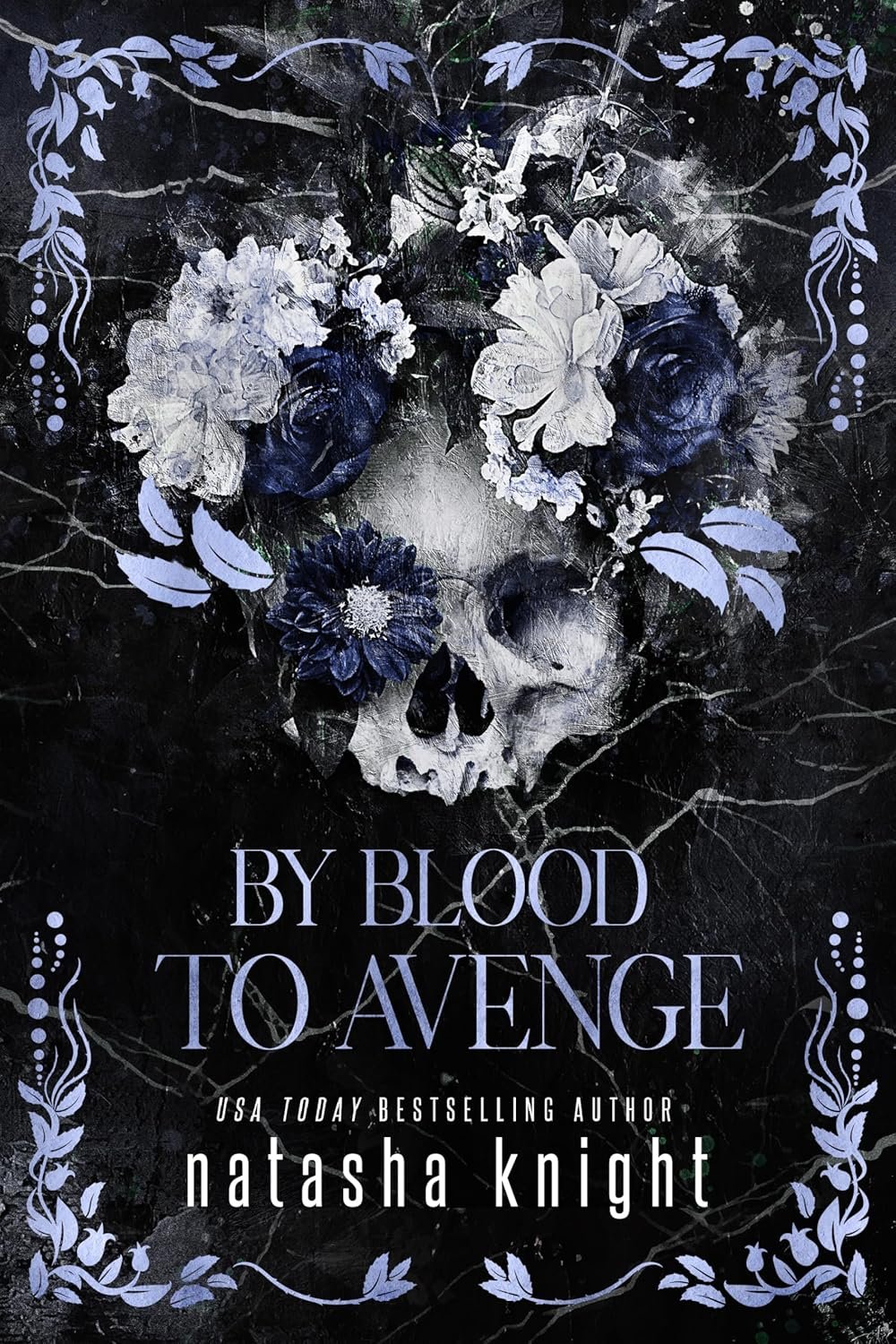 By Blood To Avenge: A Forced Proximity Secret Society Romance (The St. James Brothers Book 4)