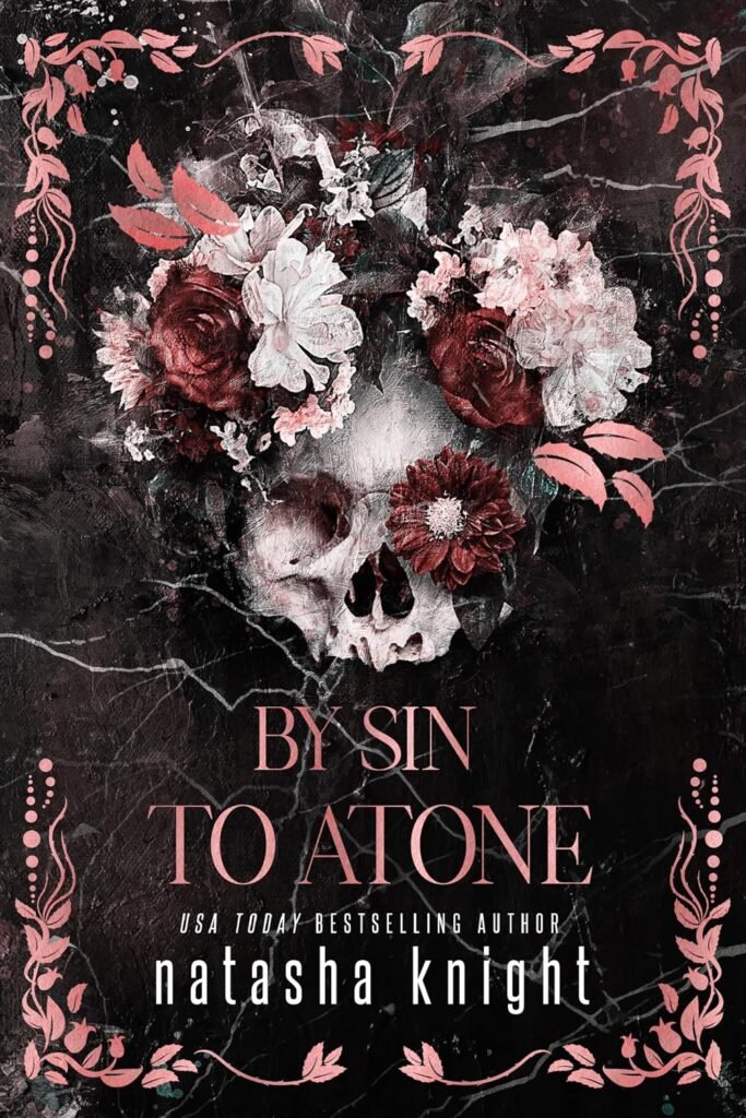 By Sin To Atone: A Forced Proximity Secret Society Romance (The St. James Brothers Book 3)