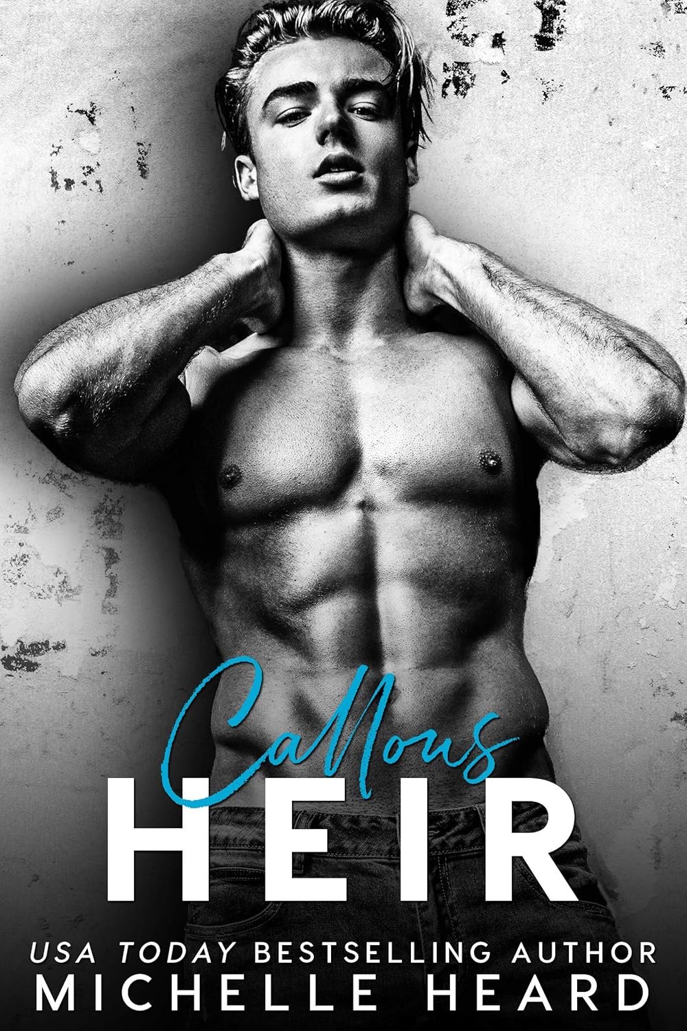 Callous Heir (The Heirs Book 5)