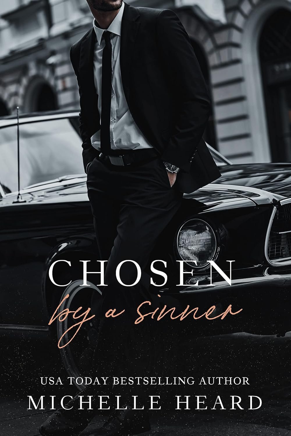 Chosen By A Sinner (The Sinners Series)