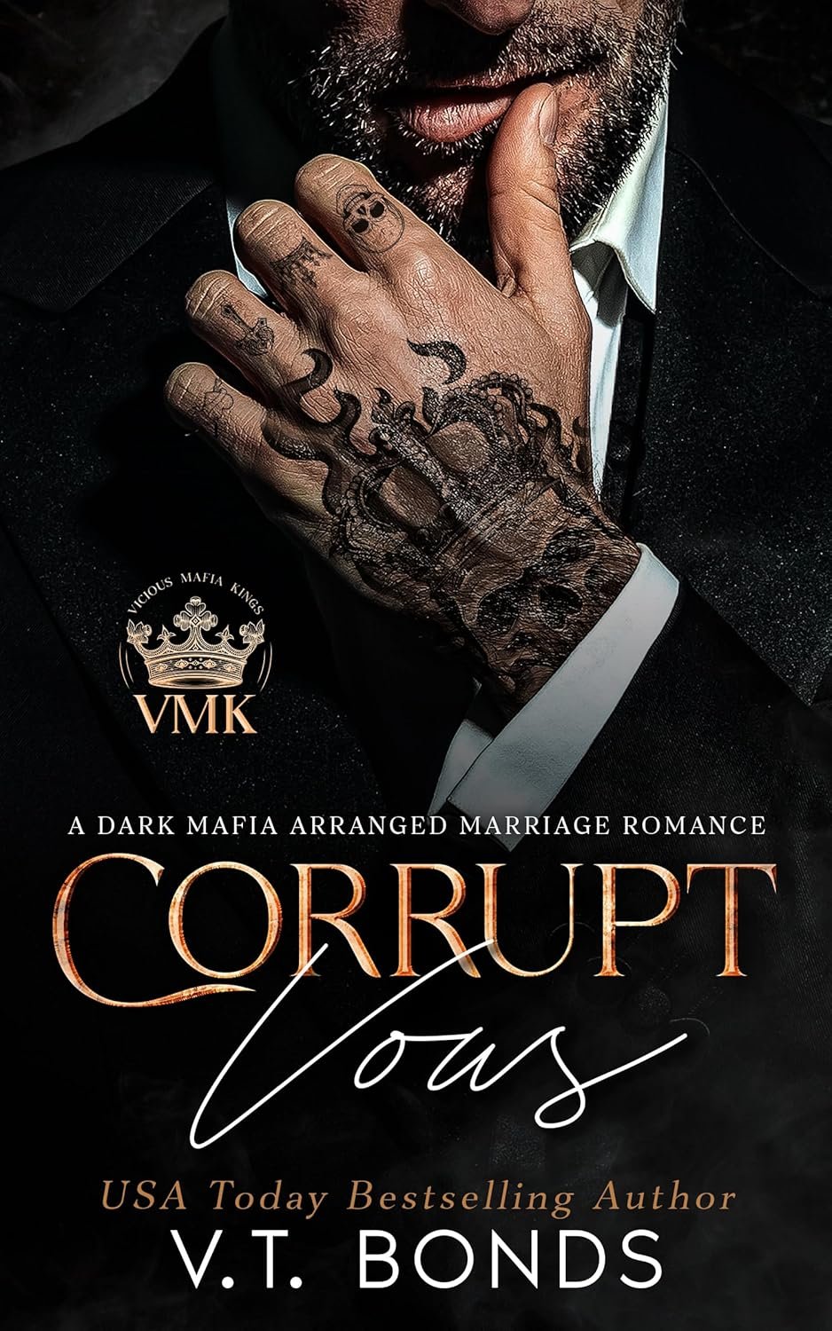 Corrupt Vows: A Dark Mafia Arranged Marriage Romance (Vicious Mafia Kings Book 1)