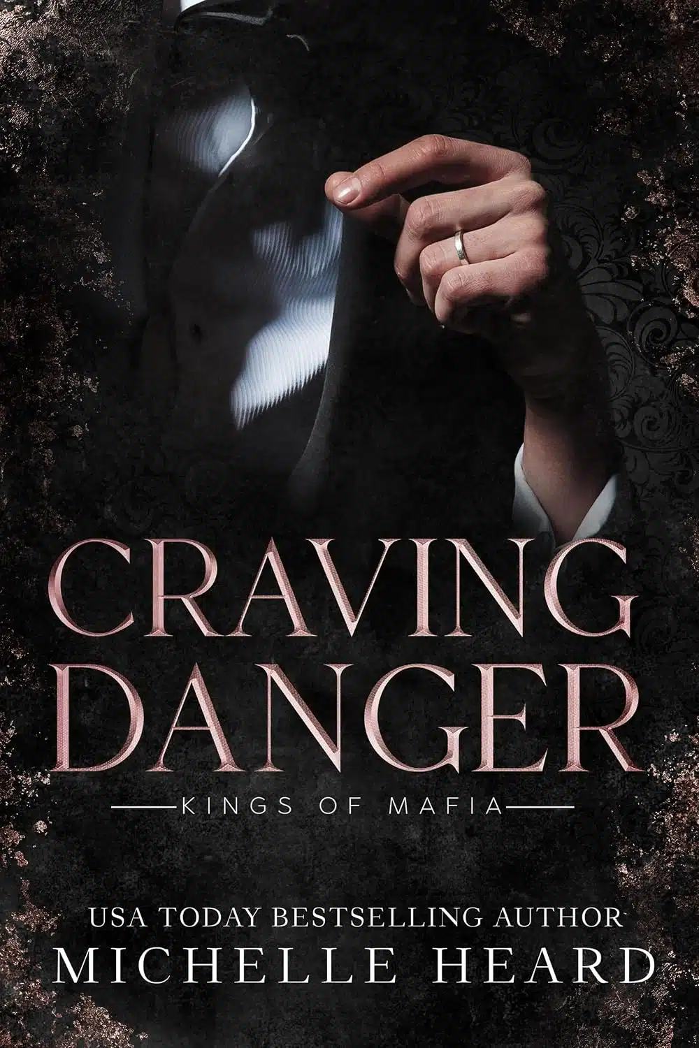 Craving Danger (Kings Of Mafia)