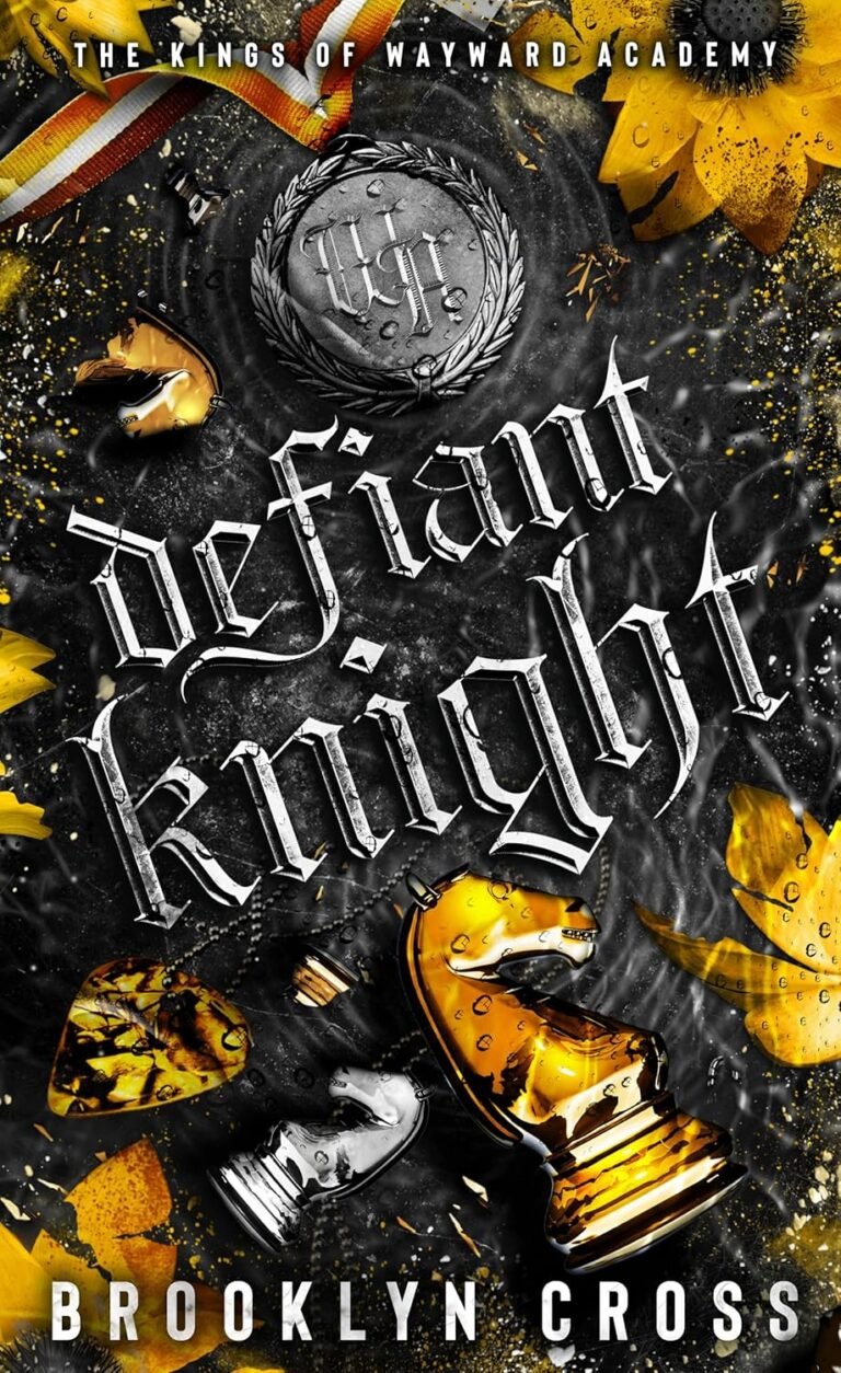 Defiant Knight (The Kings of Wayward Academy Book 2)