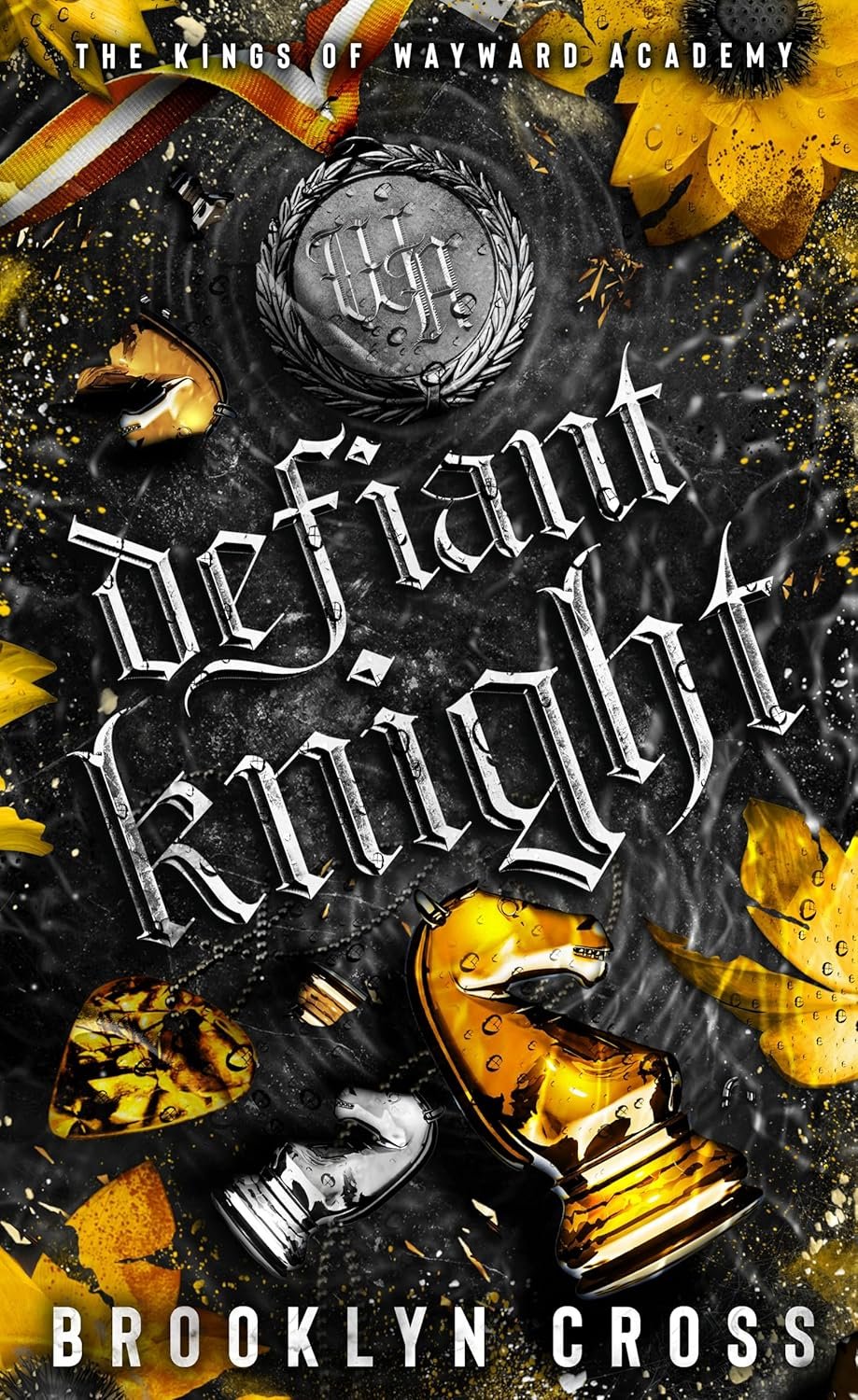 Defiant Knight (The Kings of Wayward Academy Book 2)