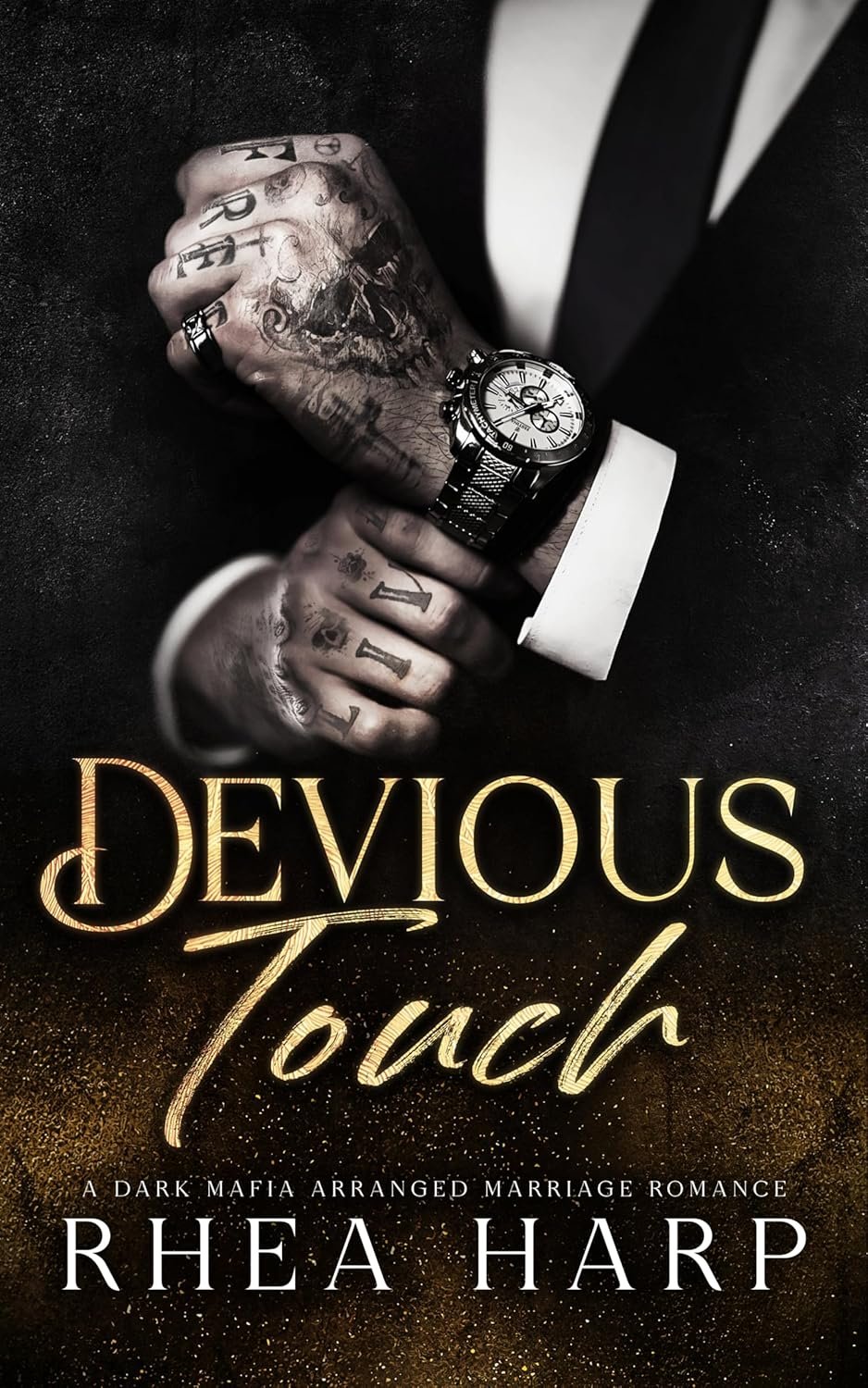 Devious Touch: A dark mafia arranged marriage romance