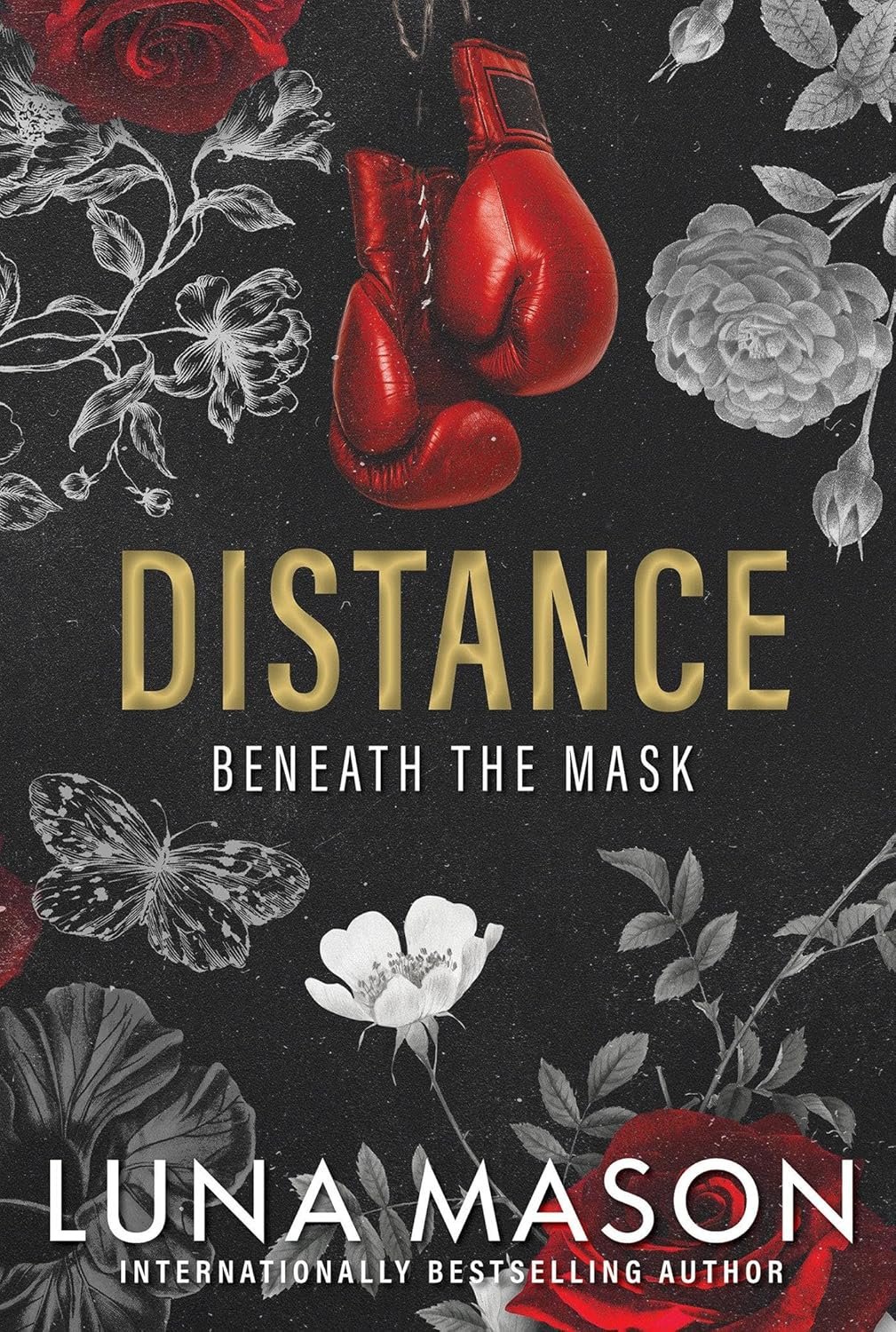 Distance: A Dark Mafia Romance (Beneath the Mask) 1 Distance: A Dark Mafia Romance (Beneath the Mask)