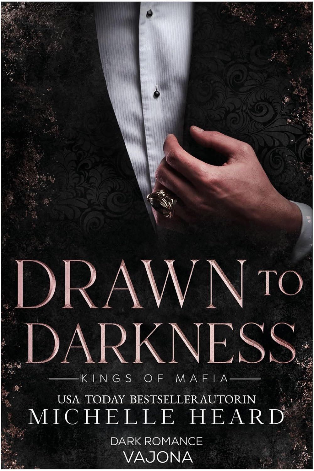 Drawn to Darkness (Kings of Mafia 4) (German Edition)