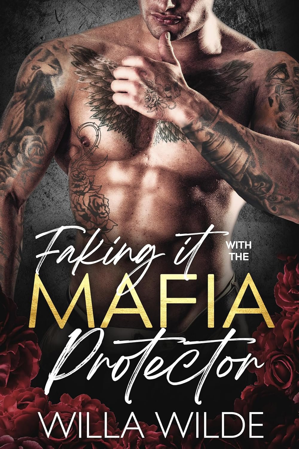 Faking it with the Mafia Protector: A Mafia Romance (Vegas Vows + Vendettas – Complete 5 Book Series)