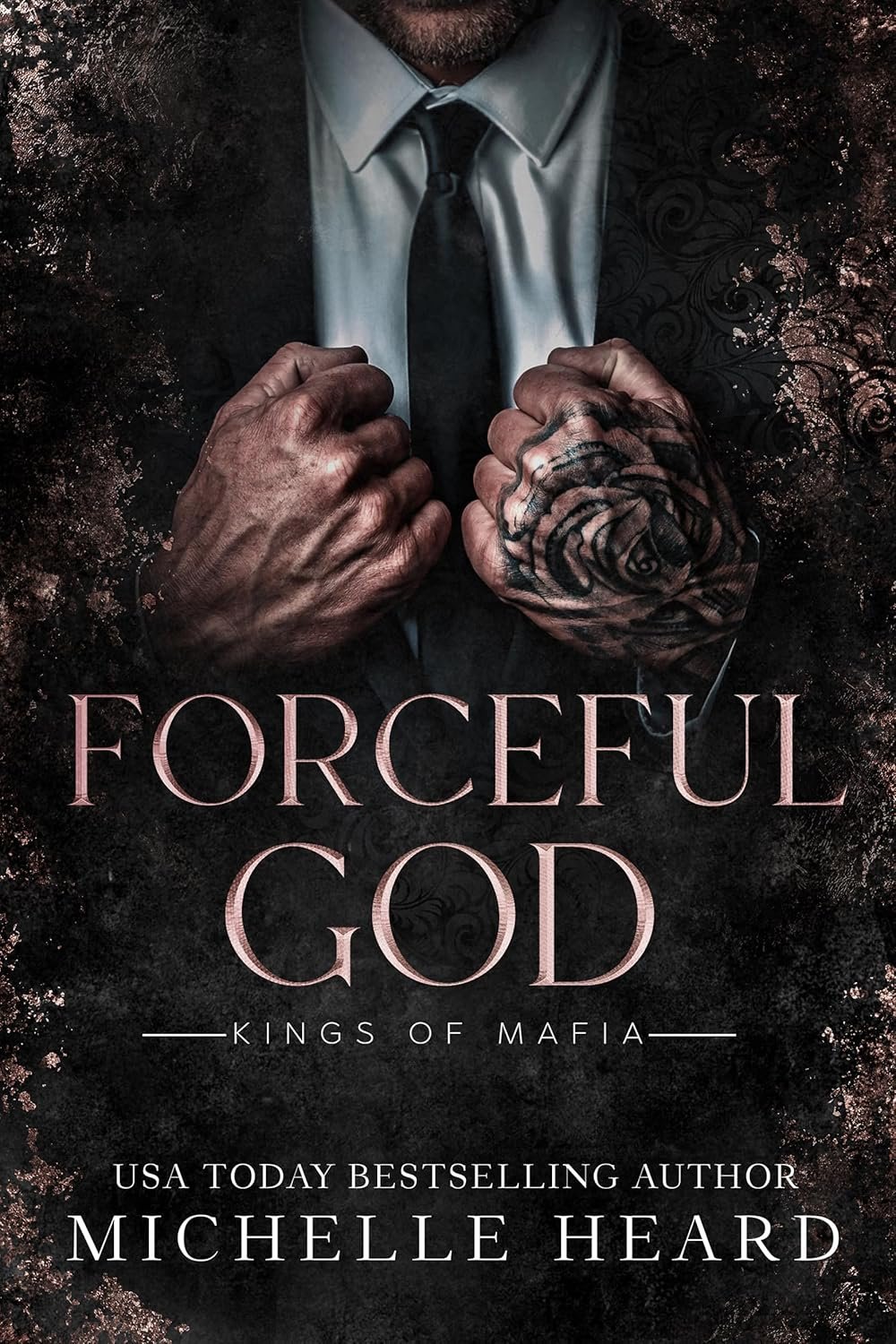 Forceful God (Kings Of Mafia) 1 Forceful God (Kings Of Mafia)