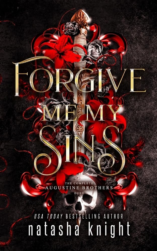 Forgive Me My Sins: The Complete Augustine Brothers Duet (The Augustine Brothers)