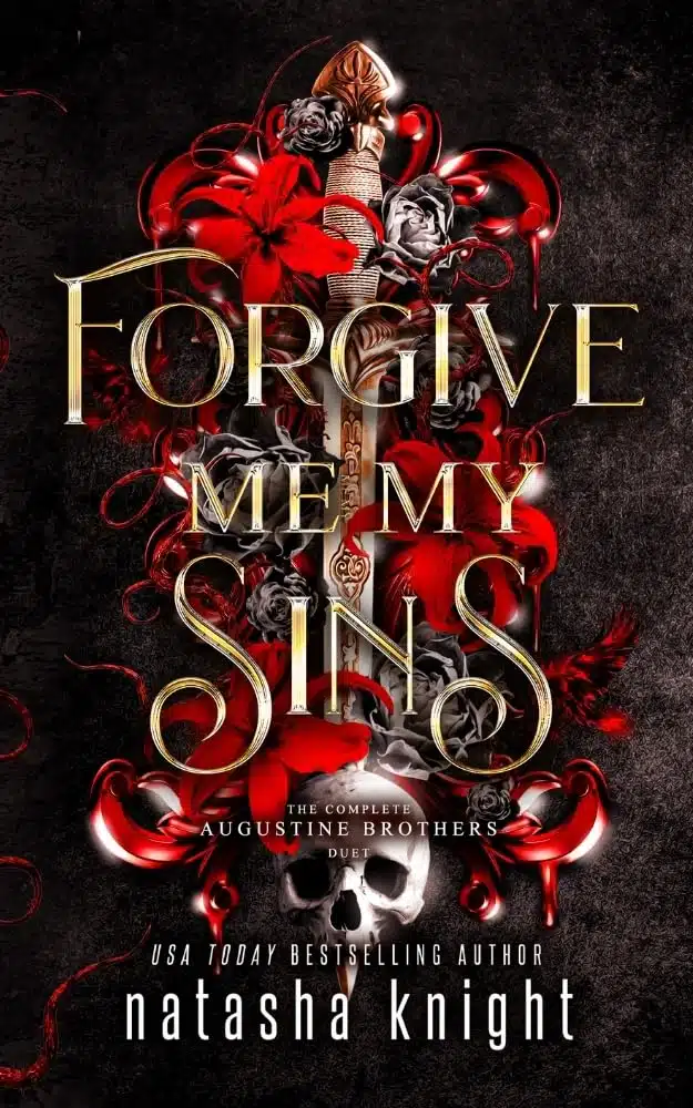 Forgive Me My Sins: The Complete Augustine Brothers Duet (The Augustine Brothers)