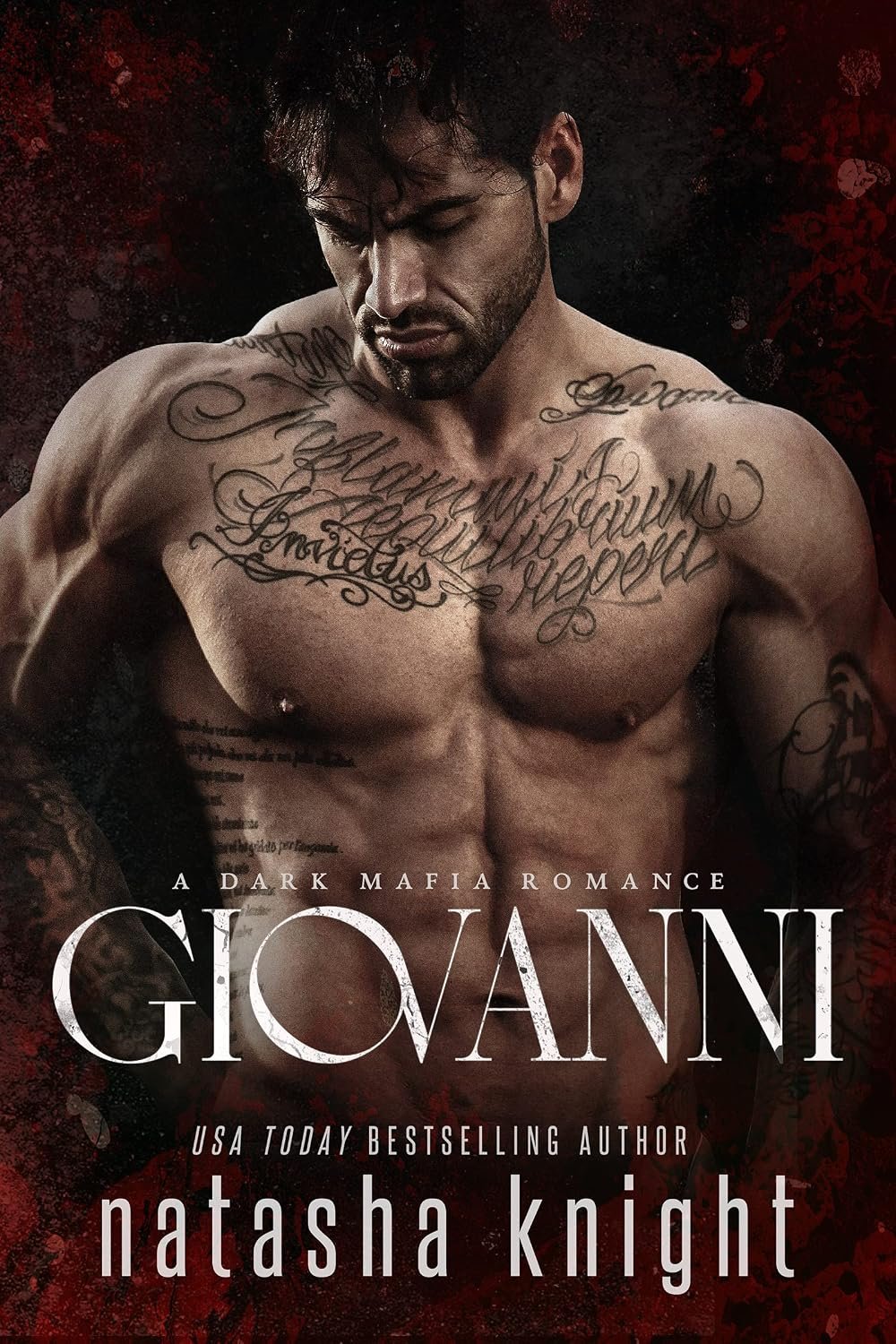 Giovanni: a Dark Mafia Romance (Benedetti Brothers Book 5)
