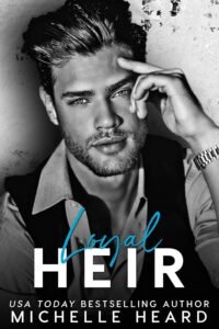 Loyal Heir (The Heirs Book 4)