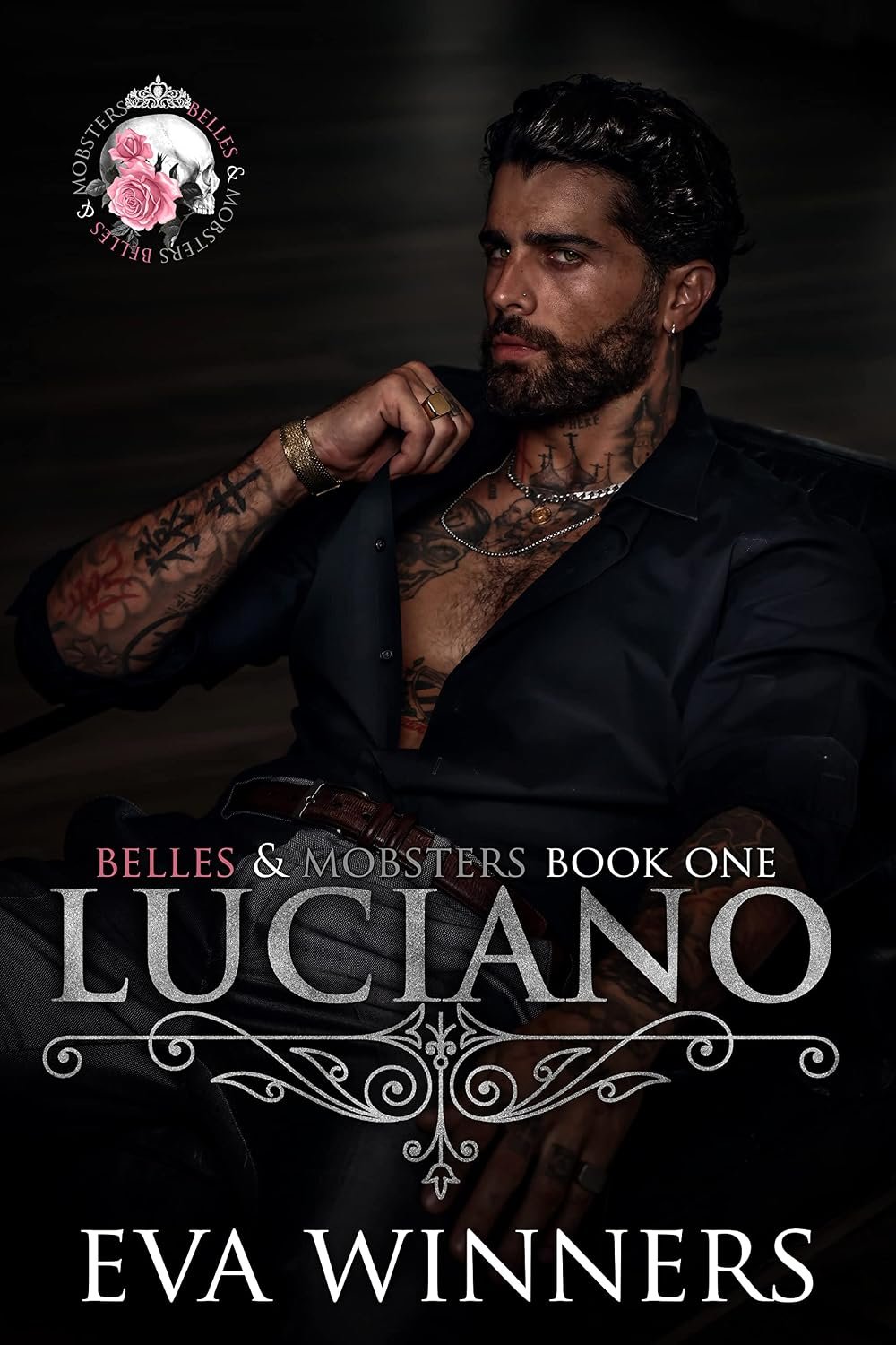 Luciano: Lovers-to-Enemies-to-Lovers Mafia Romance (Belles & Mobsters)