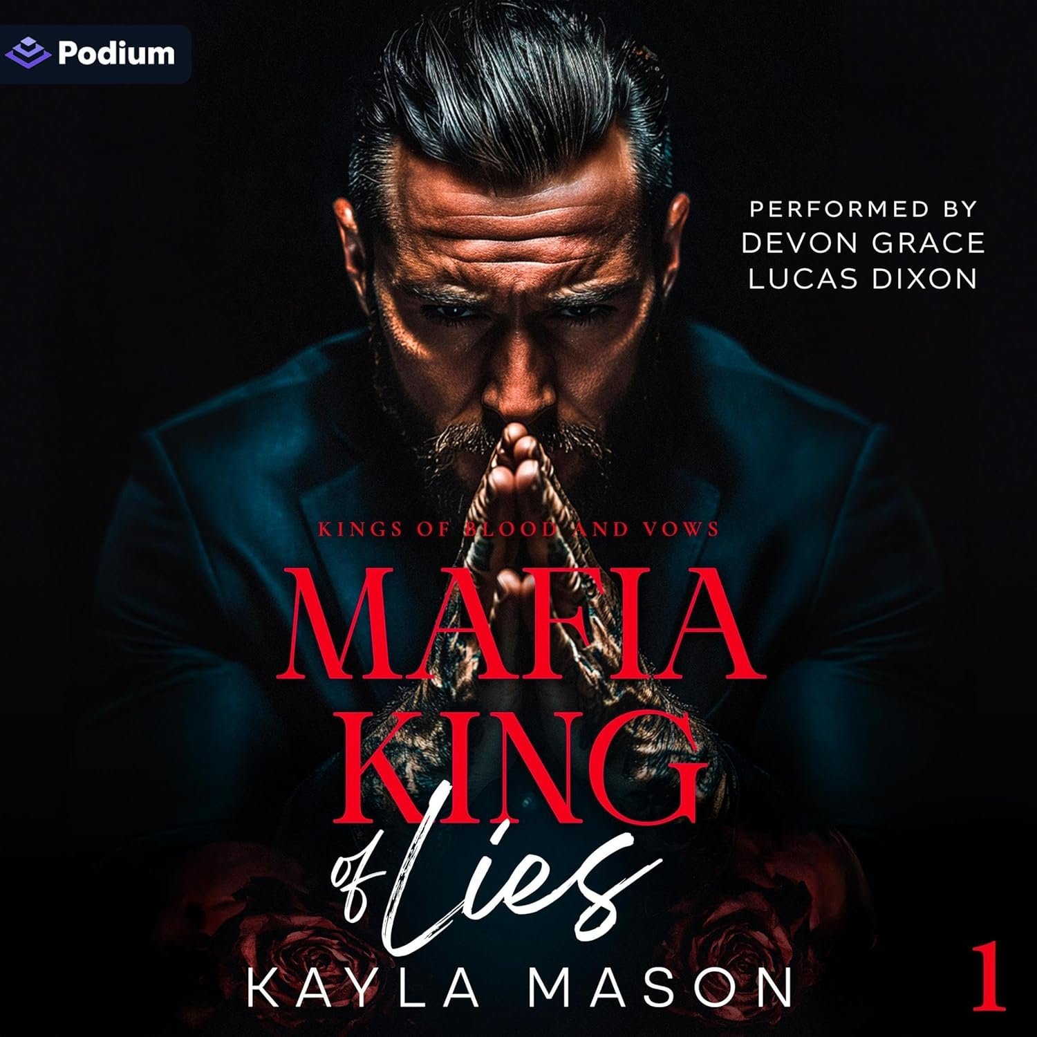 Mafia King of Lies: Kings of Blood and Vows, Book 1