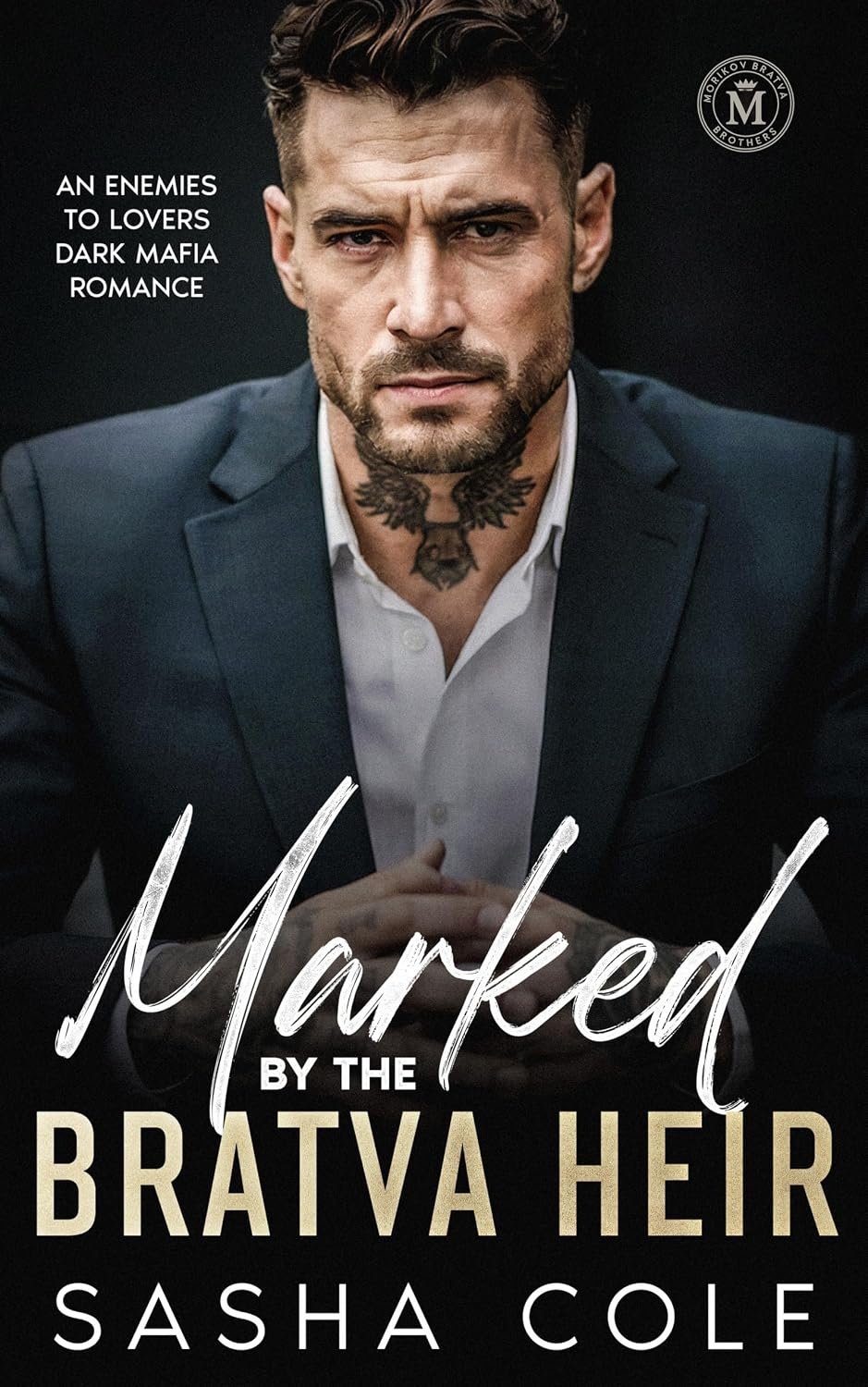 Marked by the Bratva Heir : An Enemies to Lovers Dark Mafia Romance (Morikov Bratva Brothers)