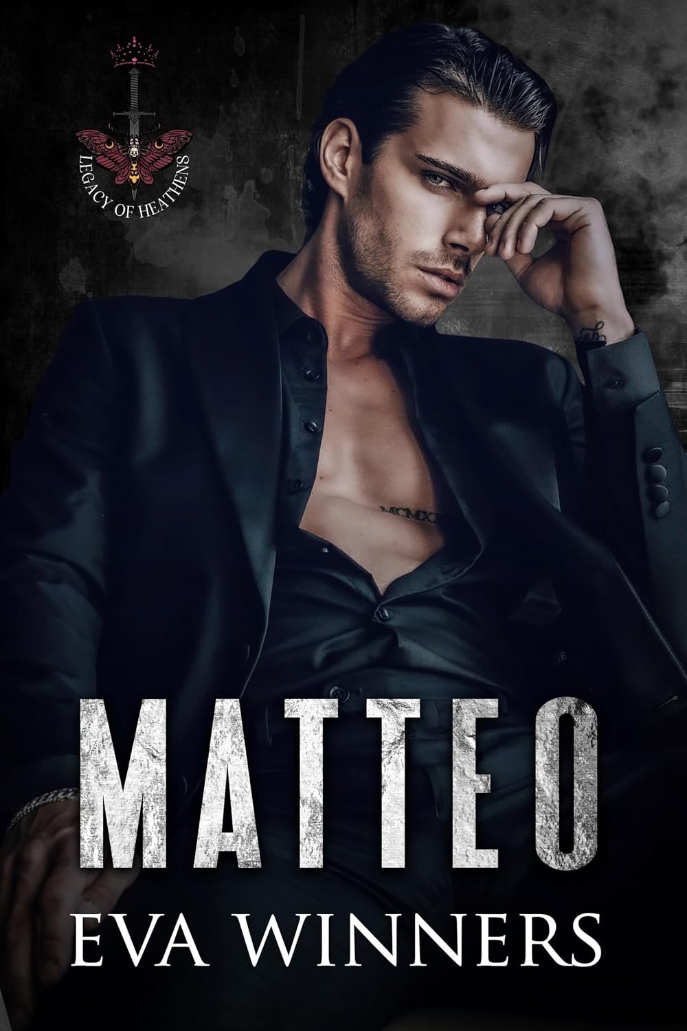 Matteo: A Dark College Romance (Legacy of Heathens Book 1)