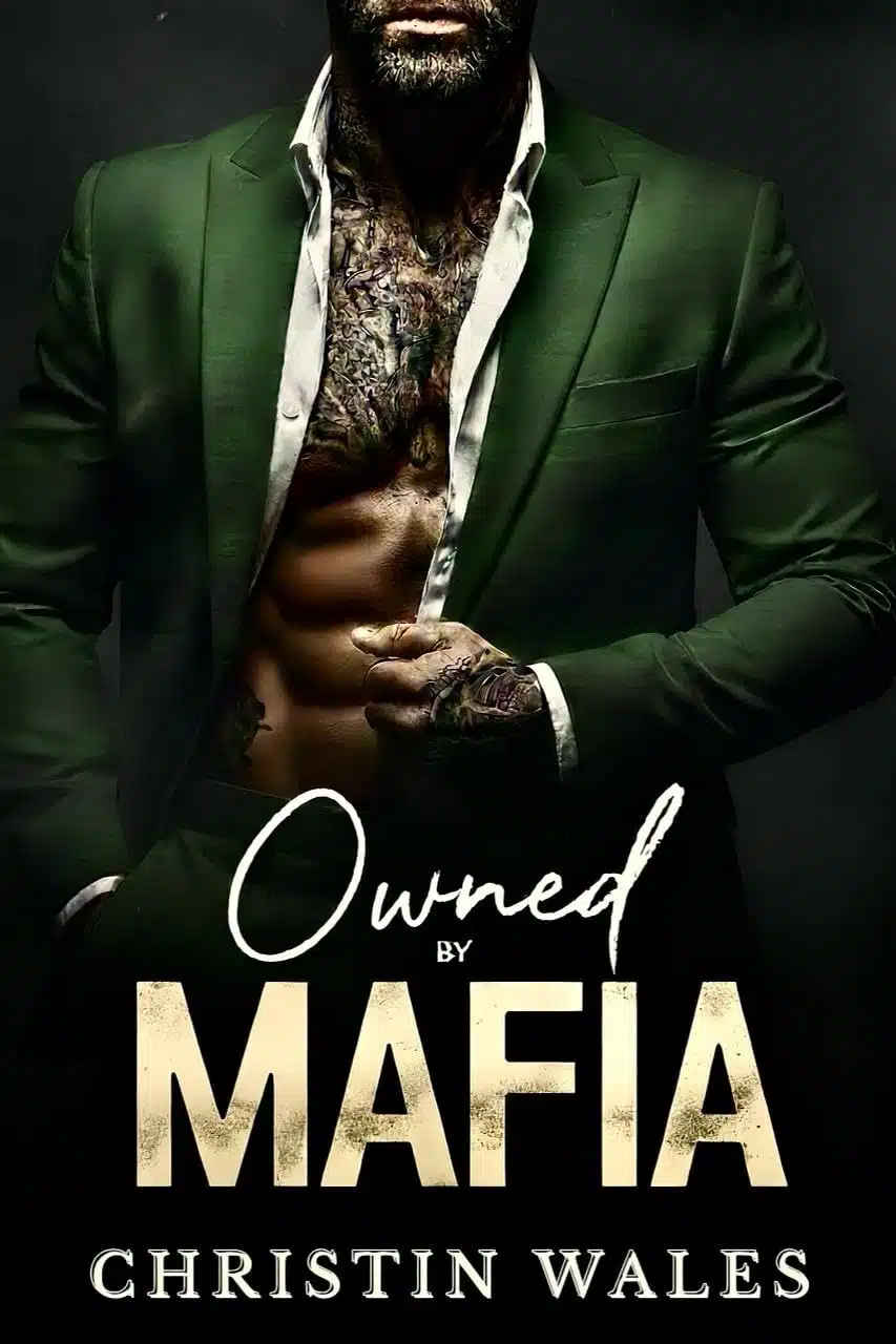Owned By Mafia : A Dark Billionaire Bratva Romance with a Possessive Alpha Anti-Hero (Taken, Marked & Mine Book 1)