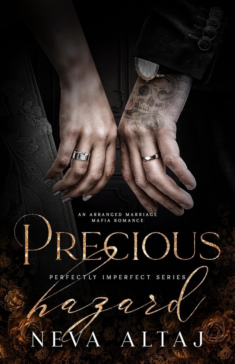 Precious Hazard: An Arranged Marriage Mafia Romance (Perfectly Imperfect Book 11)