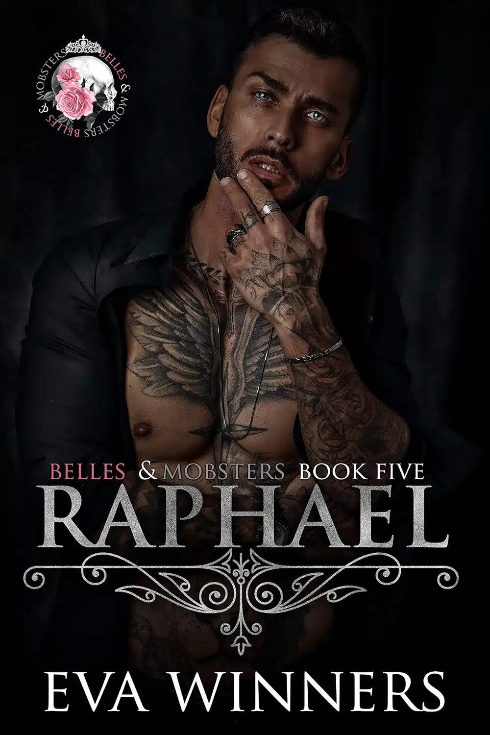 Raphael : Enemies to Lovers Mafia Romance (Belles & Mobsters)