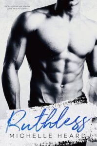 Ruthless (An Enemies To Lovers Novel Book 4)