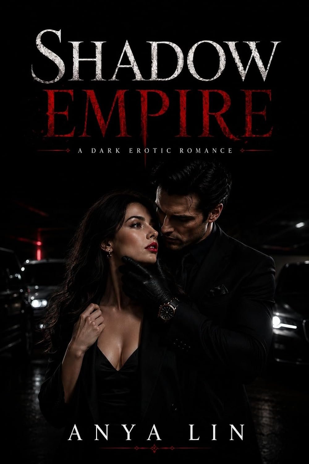 SHADOW EMPIRE: A Dark Possessive Romance (Control Series: Spicy Dark Romance)