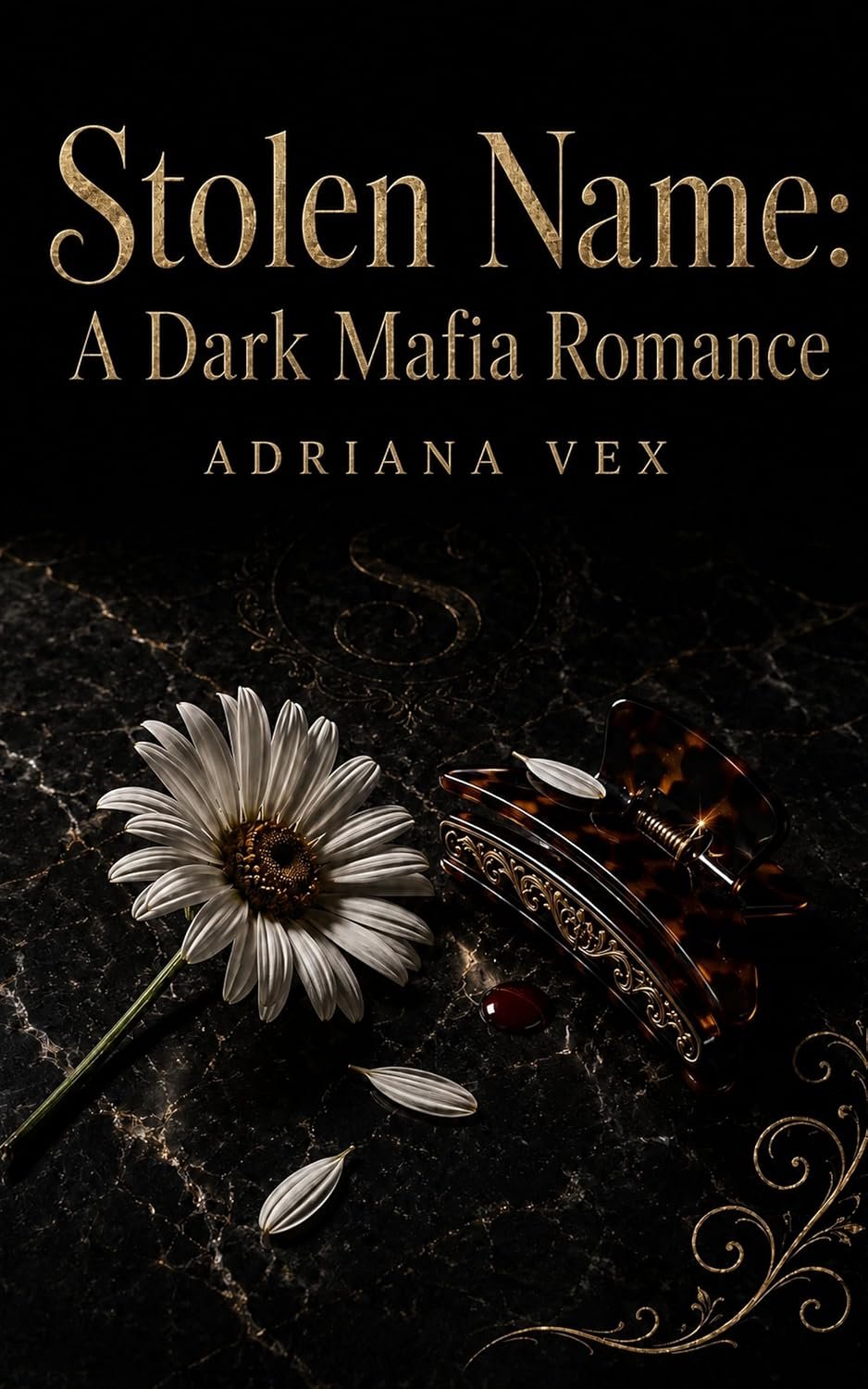 Stolen Name: A Dark Mafia Romance (Ruthless Empire Book 1)