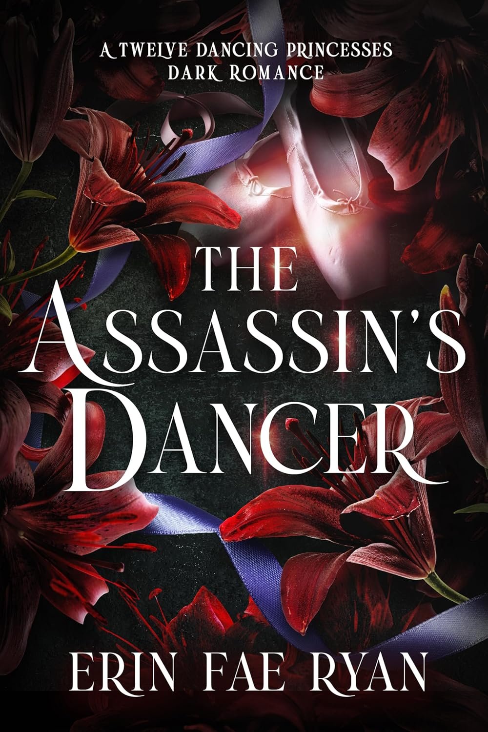 The Assassin’s Dancer: A Spicy Dark Romance (Twelve Dancing Princesses Book 1)