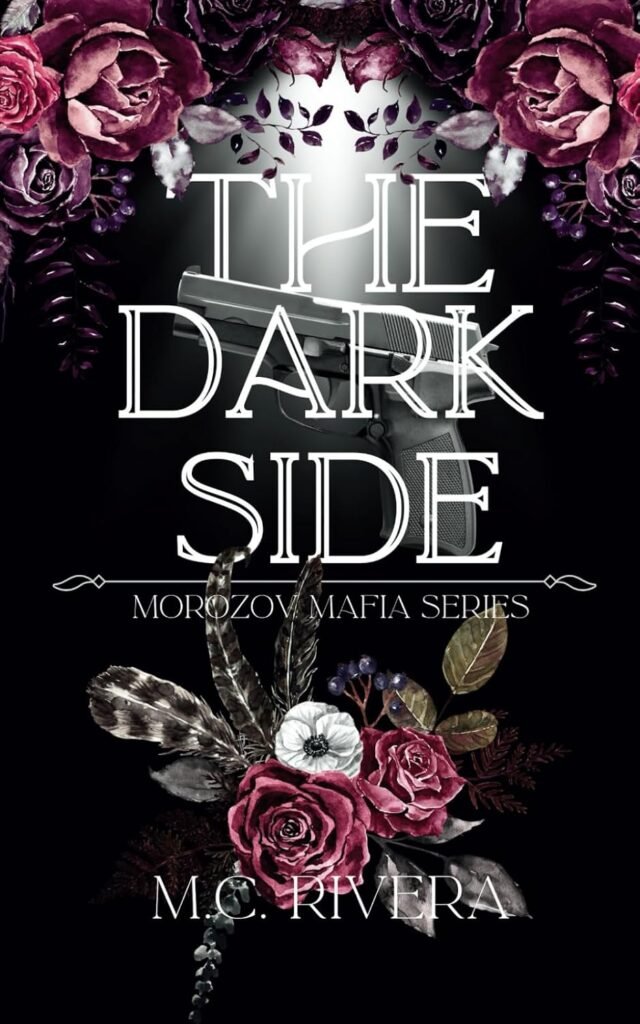 The Dark Side: Morozov Mafia Series