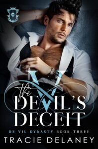 The Devil’s Deceit (The De Vil Dynasty Book 3)
