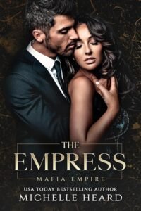 The Empress (Mafia Empire Book 4)