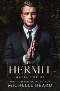 The Hermit (Mafia Empire Book 1)