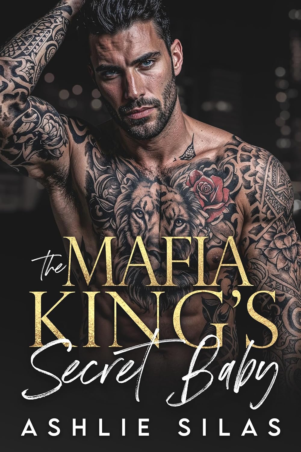 The Mafia King’s Secret Baby : A Dark Mafia Romance