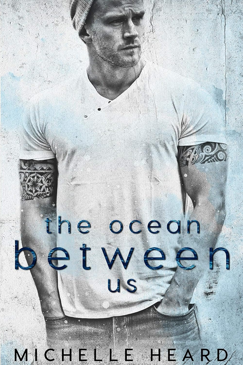 The Ocean Between Us (A Southern Heroes Novel Book 1) 1 The Ocean Between Us (A Southern Heroes Novel Book 1)