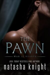 The Pawn (War of Hearts Book 2)