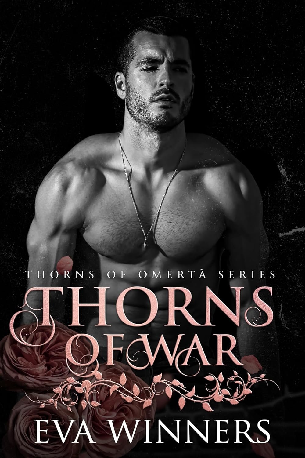Thorns of War: A Dark Mafia Romance (Thorns of Omertà Book 8)