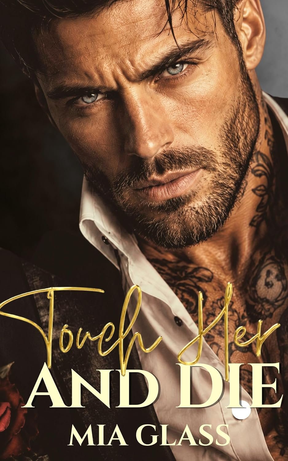 Touch Her and Die: Dark Mafia Romance (Dark Mafia Alphas Book 1) 1 Touch Her and Die: Dark Mafia Romance (Dark Mafia Alphas Book 1)