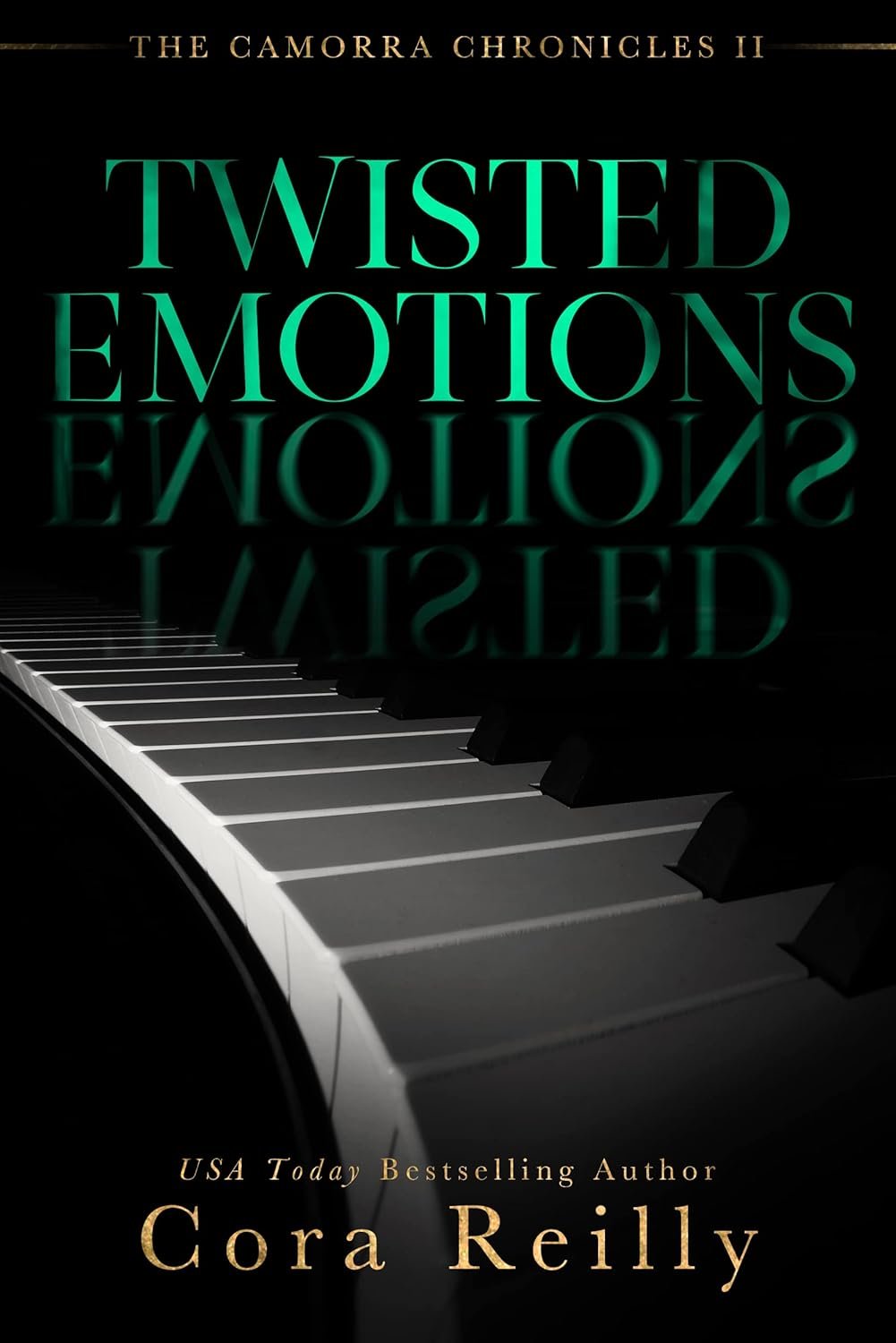 Twisted Emotions - A Dark Mafia, Arranged Marriage Romance (The Camorra Chronicles Book 2) 1 Twisted Emotions – A Dark Mafia, Arranged Marriage Romance (The Camorra Chronicles Book 2)