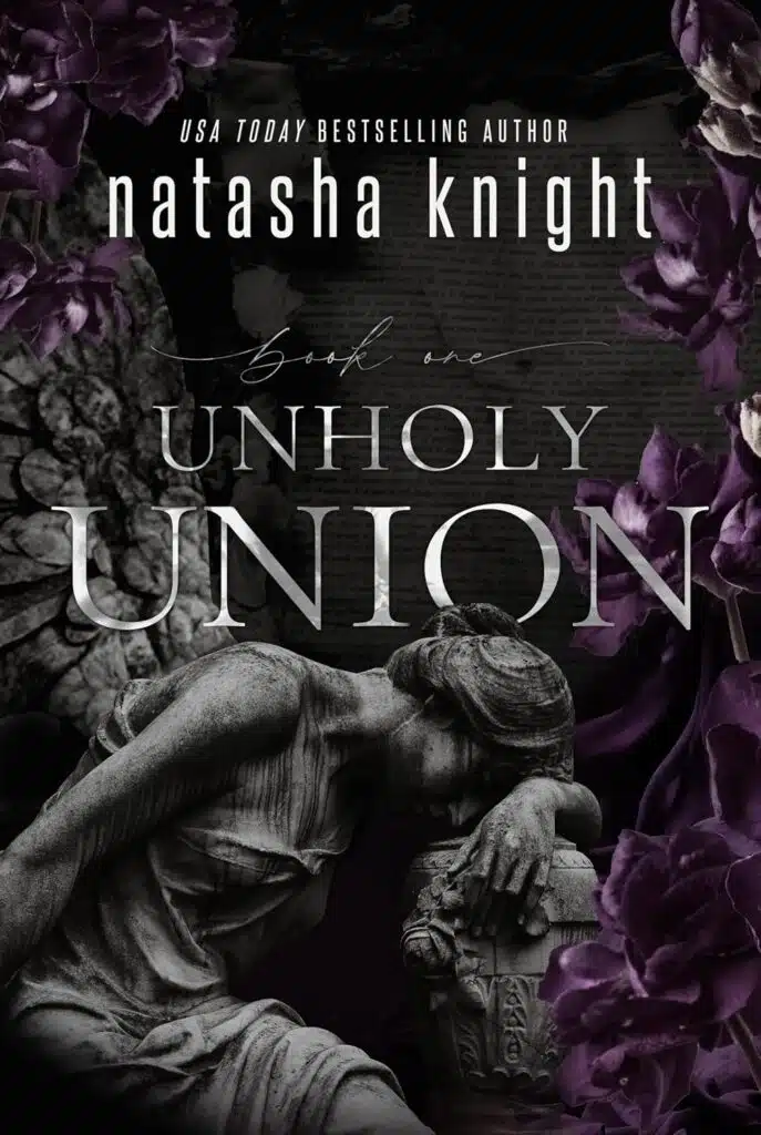 Unholy Union (Unholy Union Duet Book 1)